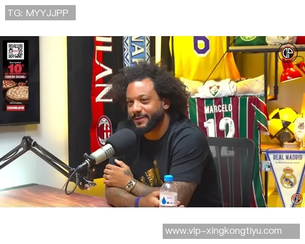 马塞洛自述：左后卫的前锋灵魂与对传奇身份的淡然态度