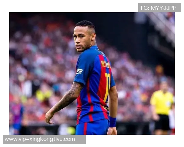 内马尔离开巴萨后悔不已梅西苏亚雷斯曾力荐其归队