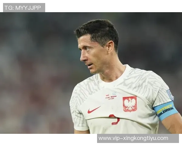 波兰国家队新名单公布莱万领衔泽林斯基皮亚特克入选